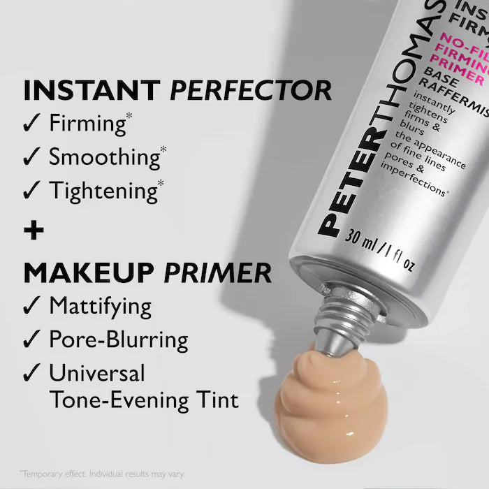Peter Thomas Roth - Instant FIRMx® No-Filter Firming Primer **BAJO-PEDIDO**