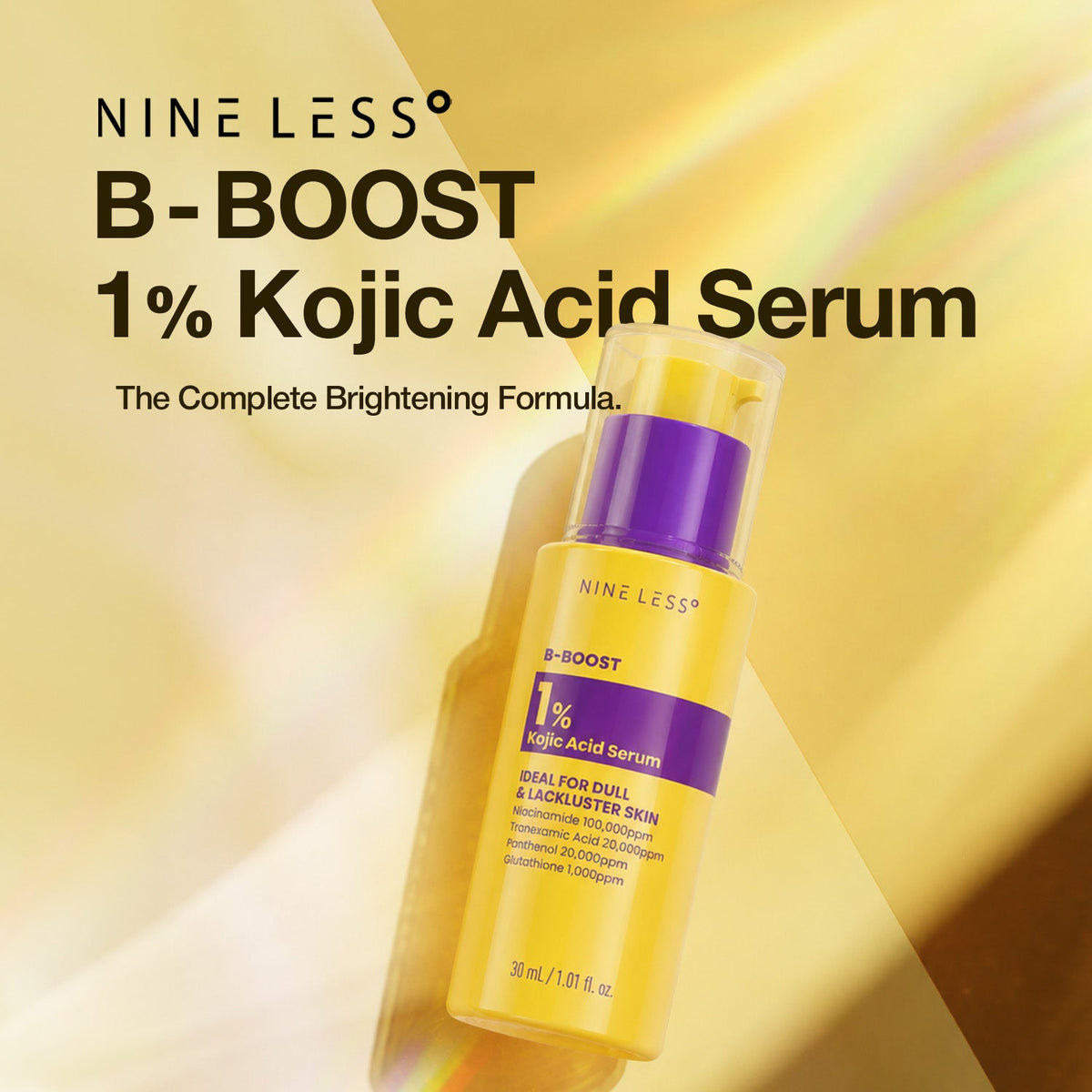 NINELESS B-Boost 1% Kojic Acid Radiant Glow Serum